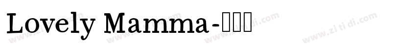 Lovely Mamma字体转换